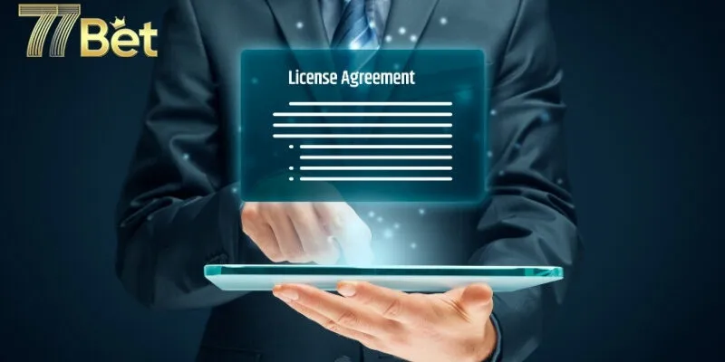 Tiêu chuẩn 77Bet cần đáp ứng với các giấy phép hoạt động
