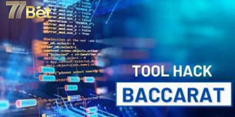 Giới thiệu chung về phần mềm hack Baccarat